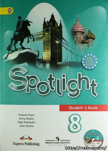 Изображение решебника: Решебник Английский язык 8 класс Spotlight Students Book Ваулина Ю.Е 2013 год